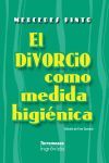 EL DIVORCIO COMO MEDIDA HIGIENICA