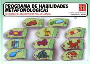 PROGRAMA DE HABILIDADES METAFONOLÓGICAS. ACTIVIDADES DE SEGMENTACIÓN PARA LA LEC