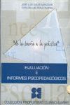 EVALUACION E INFORMES PSICOPEDAGOGICOS 3 VOLS.+CD