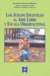 LOS JUEGOS INFANTILES AL AIRE LIBRE Y ESCALA OBSERVACIONAL