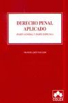 DERECHO PENAL APLICADO. PARTE GRAL Y ESPCIAL 2003