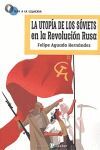 UTOPÍA DE LOS SÓVIETS EN LA REVOLUCION RUSA