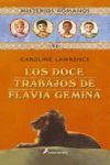 DOCE TRABAJOS DE FLAVIA GEMINA (S), LOS