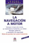 LA NAVEGACION A MOTOR.MODO DE APROBAR LAS NUEVAS TITULACIONES/GLENANS