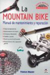 LA MOUNTAIN BIKE. MANUAL DE MANTENIMIENTO Y REPARACION