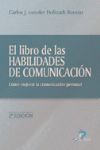 EL LIBRO DE LAS HABILIDADES DE COMUNICACION. 2ª ED