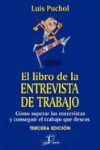 EL LIBRO DE LA ENTREVISTA DE TRABAJO. 3ª ED