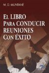 EL LIBRO PARA CONDUCIR REUNIONES CON EXITO