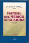 MANUAL DEL MEDICO DE GUARDIA. 5ª EDICION