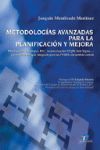 METODOLOGIAS AVANZADAS PARA LA PLANIFICACION Y MEJ