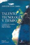 TALENTO TECNOLOGIA Y TIEMPO