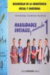HABILIDADES SOCIALES  Y EMOCIONALES 1 (HABILIDADES SOCIALES EN LA ESCUELA 1)