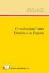 CONSTITUCIONALISMO HISTORICO DE ESPAÑA