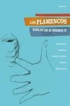 LOS FLAMENCOS HABLAN DE SI MISMOS VOLUMEN IV