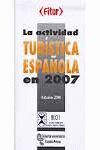 LA ACTIVIDAD TURISTICA ESPAÑOLA EN 2007,LA