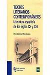 TEXTOS LITERARIOS CONTEMPORÁNEOS. INTRODUCCIÓN A LA LITERATURA ESPAÑOL