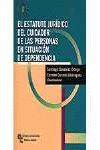 ESTATUTO JURIDICO DEL CUIDADOR DE PERSONAS EN SITUACION DE DEPENDENCIA