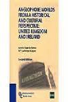 ANGLOPHONE WORLDS FROM A HISTORICAL AND CULTURAL PERSPECTIVE: UNITED KINGDOM AND. UNITED KINGDOM AND IRELAND