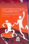 NUEVAS PROPUESTAS LUDICAS DESARROLLO CURRICULAR EDUCACION FISICA