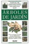 ARBOLES DE JARDIN . MANUAL DE IDENTIFICACION