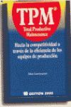 TPM. TOTAL PRODUCTIVE MAINTENANCE