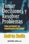 TOMAR DECISIONES Y RESOLVER PROBLEMAS  POTENCIAR COMPETENCIAS EQUIPO