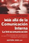 MAS ALLA DE LA COMUNICACION INTERNA LA INTRACOMUNICACION