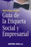 GUIA DE LA ETIQUETA SOCIAL Y EMPRESARIAL