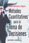 METODOS CUANTITATIVOS PARA LA TOMA DE DECISIONES