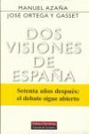 DOS VISIONES DE ESPAÑA DISCURSOS EN LAS CORTES CONSTITUYENTES SOBRE EL