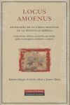 LOCUS AMOENUS. ANTOLOGIA DE LA LIRICA MEDIEVAL DE LA PENINSULA IBERICA