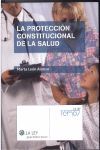 PROTECCION CONSTITUCIONAL DE LA SALUD