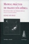 MANUAL PRACTICO DE TRADUCCION MEDICA TRILINGUE (INGLES-FRANCES-ESPAÑOL)