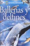 BALLENAS Y DELFINES - LOS EXPLORADORES DE NATIONAL GEOGRAPHIC