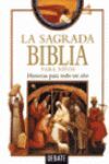 SAGRADA BIBLIA PARA NIÑOS, LA
