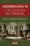 ABDERRAMÁN III Y EL CALIFATO DE CÓRDOBA