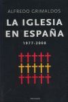 LA IGLESIA EN ESPAÑA 1975-2008