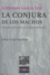 CONJURA DE LOS MACHOS LA