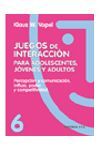 JUEGOS DE INTERACCIÓN PARA ADOLESCENTES, JÓVENES Y ADULTOS PERCEPCIÓN