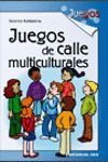 JUEGOS DE CALLE MULTICULTURALES
