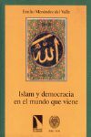 ISLAM Y DEMOCRACIA EN EL MUNDO QUE VIENE
