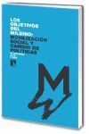 OBJETIVOS DEL MILENIO : MOVILIZACION SOCIAL Y CAMBIO DE POLITICAS