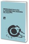 DEMOCRATIZACION Y DESCENTRALIZACION EN BOLIVIA