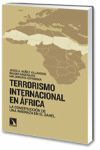 SAHEL EL TERRORISMO INTERNACIO EN AFRICA