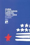 CUBA Y ESTADOS UNIDOS, 1933-1959
