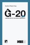 G-20,EL. LABORATORIO DE UN MUNDO EMERGENTE