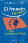 FRANCÉS FÁCIL PARA COMUNICARSE