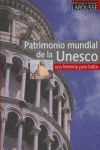 PATRIMONIO MUNDIAL DE LA UNESCO