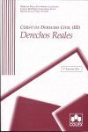 3ª ED. CURSO DE DERECHO CIVIL (III) DERECHOS REALES