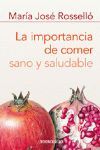 IMPORTANCIA DE COMER SANO Y SALUDABLE, L